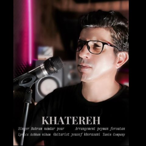 دانلود آهنگ بهرام نامدار پور خاطره